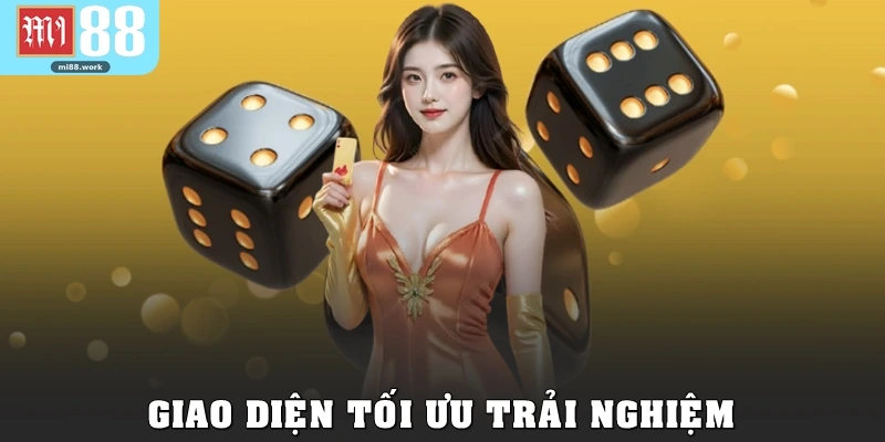 Giao diện tối ưu trải nghiệm