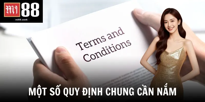 Một số quy định chung cần nắm