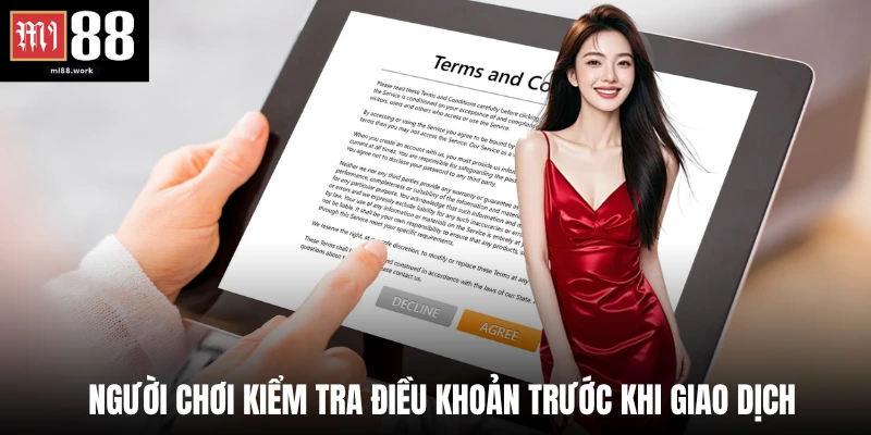 Người chơi kiểm tra điều khoản trước khi giao dịch