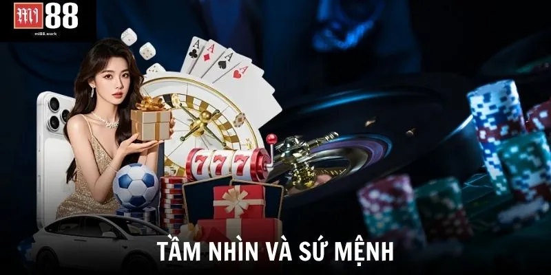 Tầm nhìn và sứ mệnh